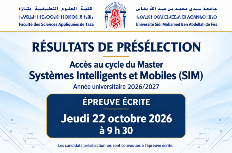 Résultats de Présélection pour l&rsquo;Accès au Master Systèmes Intelligents et Mobiles (SIM) 2026/2027